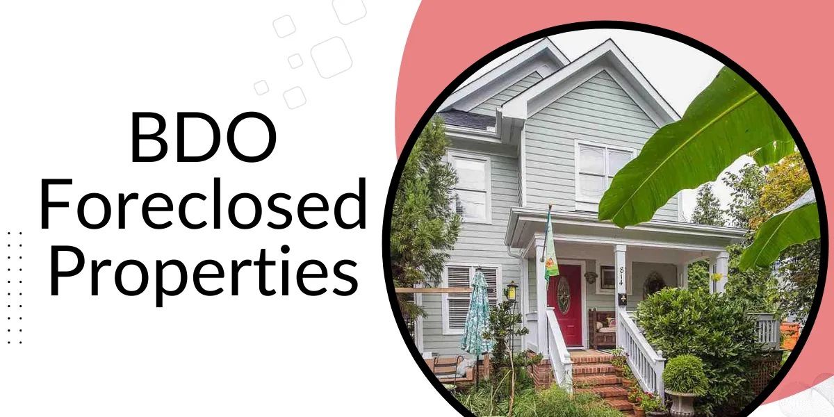 BDO Foreclosed Properties