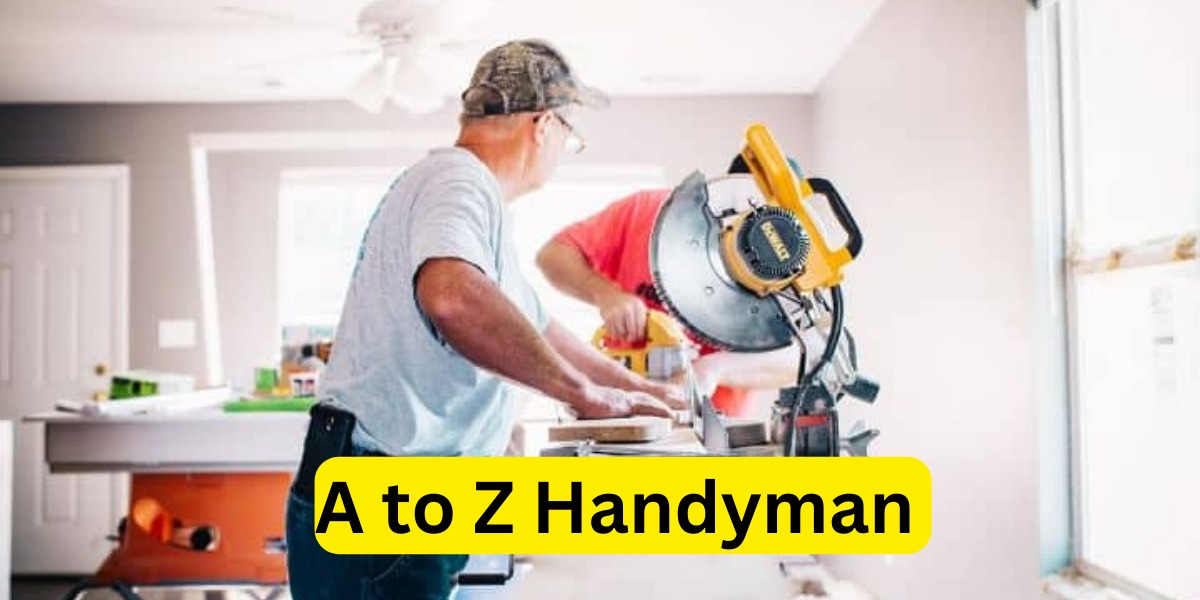 A to Z Handyman